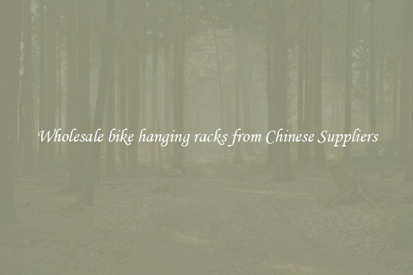 Wholesale bike hanging racks from Chinese Suppliers
