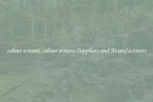 colour screens, colour screens Suppliers and Manufacturers