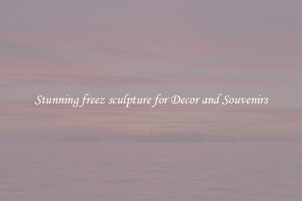 Stunning freez sculpture for Decor and Souvenirs